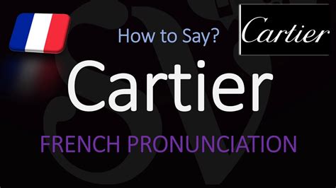 cartier pronunciation in french|how do you say cartier.